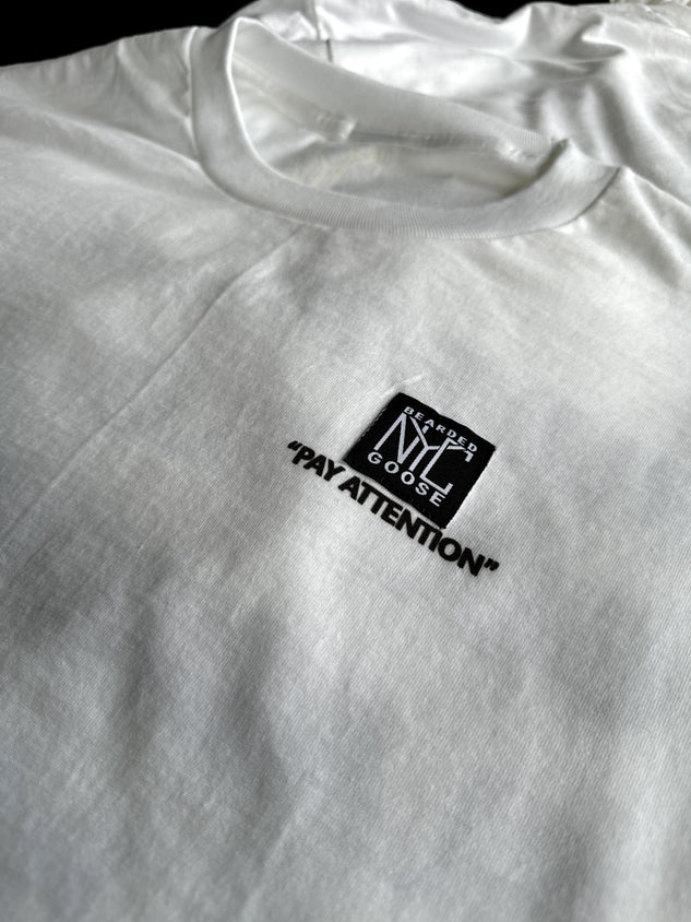 "PAY ATTENTION" Premium Tee Shirt